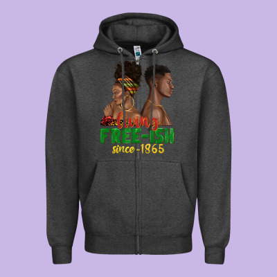 Zipper Hoodie living free ish since 1865 with afro black woman a