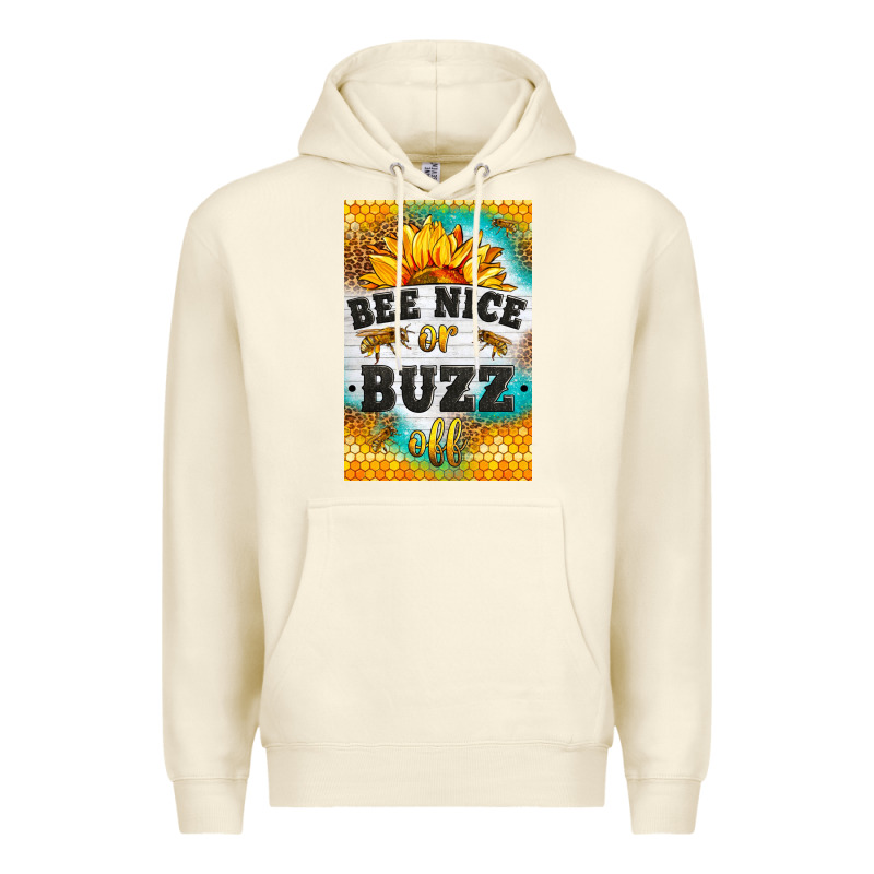 Bee Nice Or Buzz Off Premium Hoodie by LillyAllenDesigns | Teevron