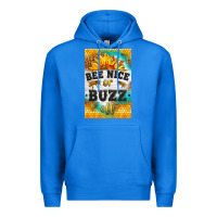 True Royal bee nice or buzz off Premium Hoodie - LillyAllenDesigns