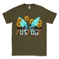 Army Green created with a purpose Classic Tee - texasbilliewilder