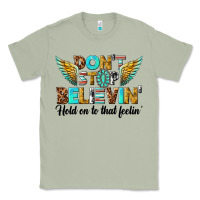 Matcha dont stop believing Classic Tee - texasbilliewilder