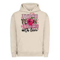 Pigment French Oak teach teach teach with love Urban Hoodie - MaliasSmallBusiness