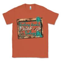 Copper feeling kinda idgafish today Classic Tee - texasbilliewilder