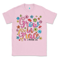 Bubblegum Pink grow in grace Classic Tee - texasbilliewilder