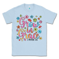 Dusty Blue grow in grace Classic Tee - texasbilliewilder