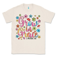 Natural grow in grace Classic Tee - texasbilliewilder