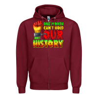 Burgundy one month cant hold our history juneteenth Zipper Hoodie - texasbilliewilder