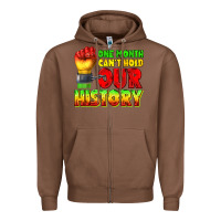 One Month Cant Hold Our History Juneteenth Zipper Hoodie | Teevron