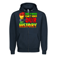 Navy one month cant hold our history juneteenth Zipper Hoodie - texasbilliewilder
