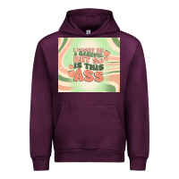 Mauve Wine i might be a handful but so is this ass Urban Hoodie - MaliasSmallBusiness
