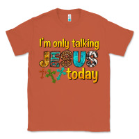 Copper im only talking jesus today Classic Tee - texasbilliewilder