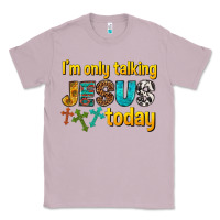 Lilac im only talking jesus today Classic Tee - texasbilliewilder