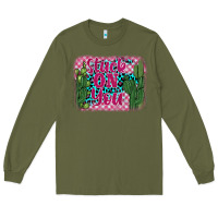 Army Green stuck on you cactus Long Sleeve Tee - BarkalooDesign