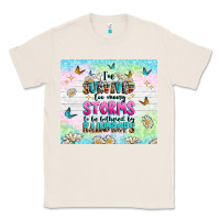 Natural ive survived too many storms Classic Tee - texasbilliewilder