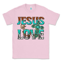 Bubblegum Pink jesus is love Classic Tee - texasbilliewilder