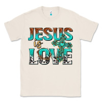 Natural jesus is love Classic Tee - texasbilliewilder