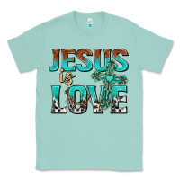 Seafoam jesus is love Classic Tee - texasbilliewilder