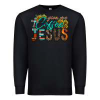 Black give me coffee jesus Premium Sweatshirt - RacoonDesign