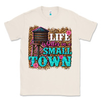Natural life is better in a small town Classic Tee - texasbilliewilder