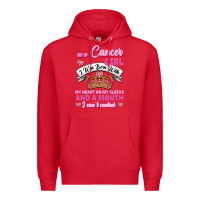 Red As A Cancer Girl I Was Born With My Heart On My Sleeve And A Mouth Premium Hoodie - Jasminsmagicworld