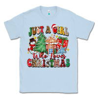 Dusty Blue just a girl who loves christmas Classic Tee - Zillion Design Studio