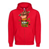 Red teach black history Zipper Hoodie - texasbilliewilder