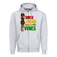 Thick Thighs Juneteenth Vibes With Afro Black Woma Zipper Hoodie | Teevron