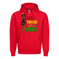 Red thick thighs juneteenth vibes with afro black woma Zipper Hoodie - texasbilliewilder