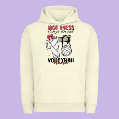 Hot Mess Always Stressed Volleyball Mama Urban Hoodie Designed By Maliassmallbusiness