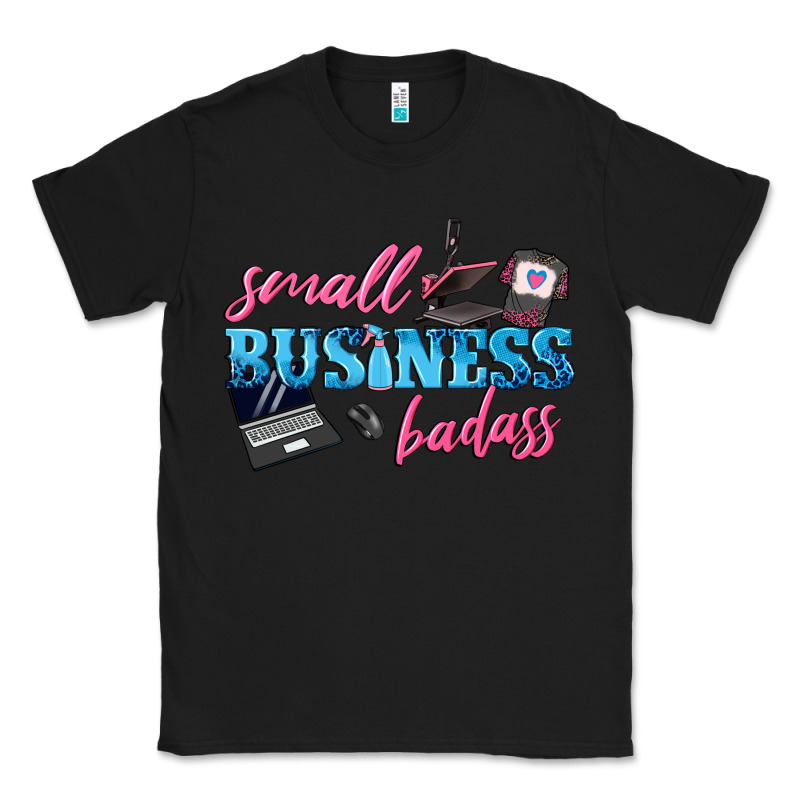 Small Business Badass Classic Tee by texasbilliewilder | Teevron
