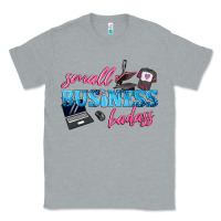 Heather Grey small business badass Classic Tee - texasbilliewilder