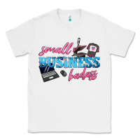 White small business badass Classic Tee - texasbilliewilder