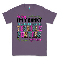 Lavender sorry im cranky im going through my terrible forti Classic Tee - texasbilliewilder