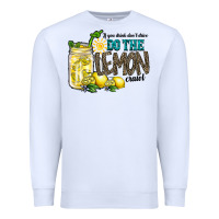 White if you drink dont drive do the lemon crawl Premium Sweatshirt - RacoonDesign