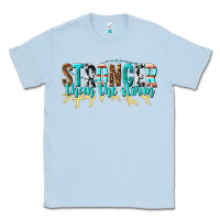 Dusty Blue stronger than the storm Classic Tee - texasbilliewilder