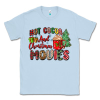 Dusty Blue hot cocoa and christmas movies Classic Tee - Zillion Design Studio