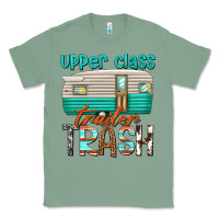 Sage upper class trailer trash Classic Tee - texasbilliewilder