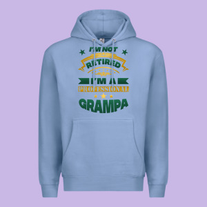 I'm Not Retired I'm A Professional Grampa Premium Hoodie Designed By Jasminsmagicworld