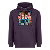 Plum Boom bitch get out the way 4th of July Heavyweight Hoodie - CowGirlArtShop