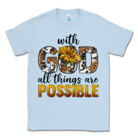 Dusty Blue with god al things ara possible Classic Tee - texasbilliewilder