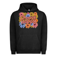 Pigment Black choose happy Urban Hoodie - MaliasSmallBusiness