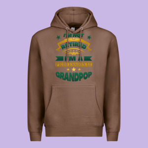 I'm Not Retired I'm A Professional Grandpop Premium Hoodie Designed By Jasminsmagicworld
