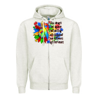 Oatmeal Heather always unique totally intelligent sometimes myster Zipper Hoodie - Zillion Design Studio