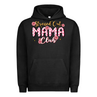 Pigment Black stressed out mama club Urban Hoodie - MaliasSmallBusiness