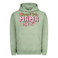 Pigment Oil Green stressed out mama club Urban Hoodie - MaliasSmallBusiness