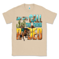 Mushroom and they call the thing rodeo Classic Tee - texasbilliewilder