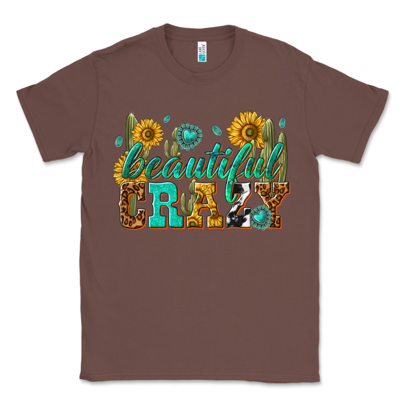 Beautiful Crazy Classic Tee by texasbilliewilder | Teevron