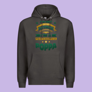 I'm Not Retired I'm A Professional Poppa Premium Hoodie Designed By Jasminsmagicworld