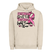 Pigment French Oak friends dont let friends fight cancer alone Urban Hoodie - MaliasSmallBusiness