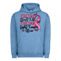 Pigment Pebble Blue friends dont let friends fight cancer alone Urban Hoodie - MaliasSmallBusiness